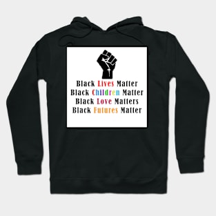 Black Everything Matters Hoodie